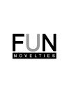 Fun Novelties